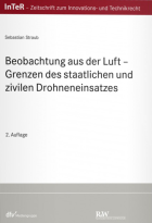 Abbildung: Beobachtung aus der Luft - Grenzen des staatlichen und zivilen Drohneneinsatzes